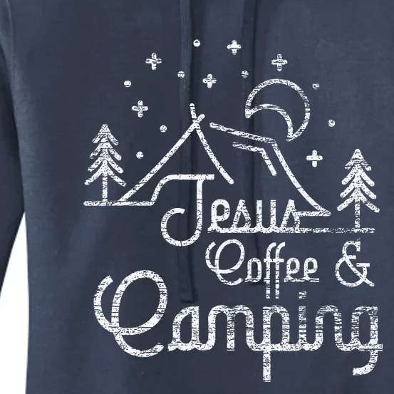 Camping Coffee Camper Camp Lover Christian Jesus Women's Pullover Hoodie