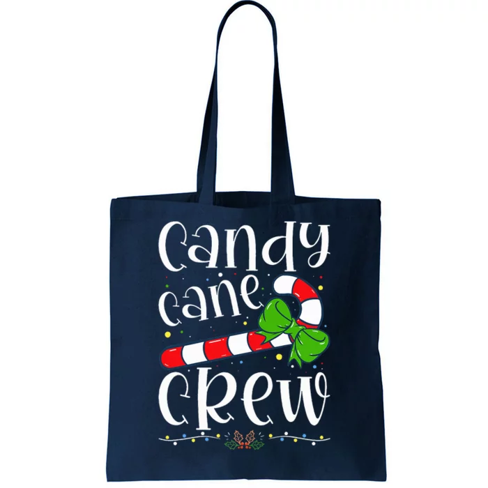 Candy Cane Crew Funny Christmas Candy Lover Xmas Tote Bag