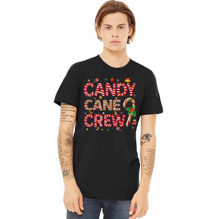 Candy Cane Crew Funny Christmas Candy Lover Xmas Pajamas Premium T-Shirt