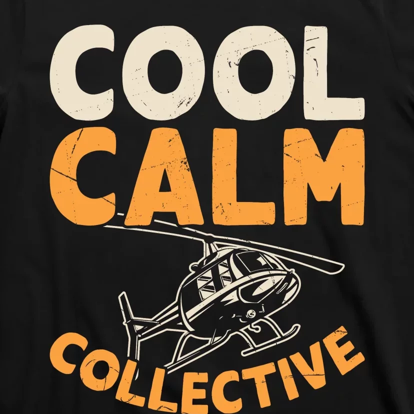 Cool Calm Collective Chopper Pilot T-Shirt