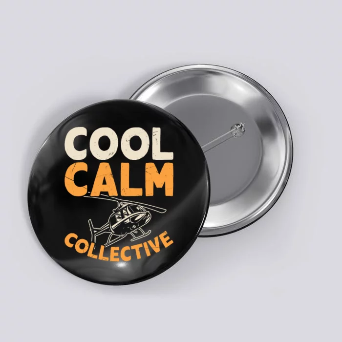 Cool Calm Collective Chopper Pilot Button