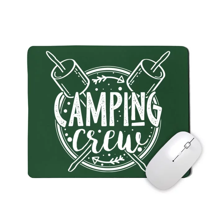 Camping Crew Mousepad