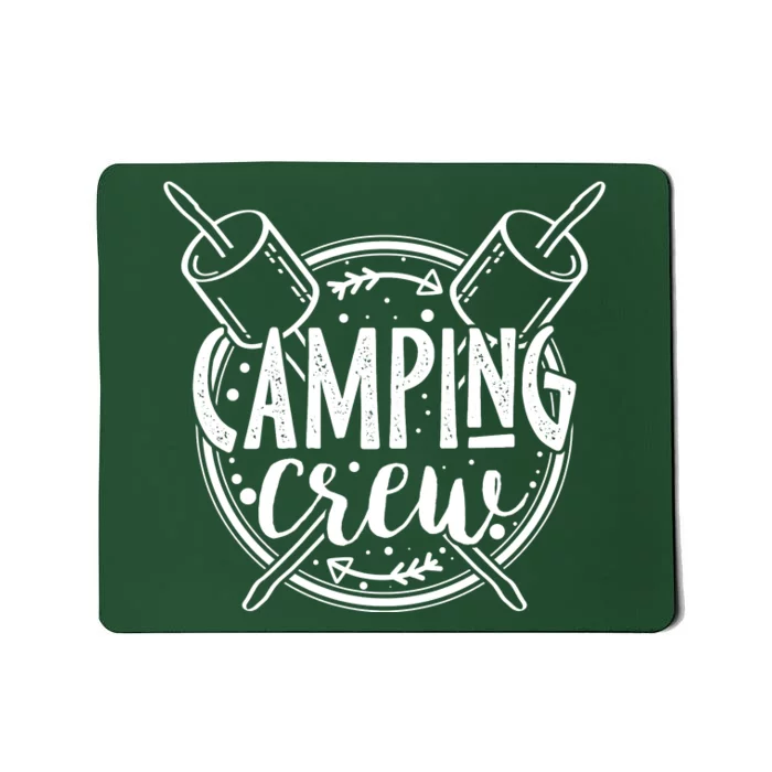 Camping Crew Mousepad