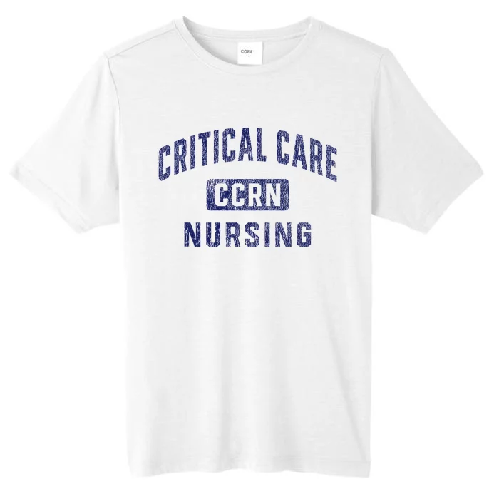 Ccrn Critical Care Nurse Icu Intensive Care Nursing ChromaSoft Performance T-Shirt