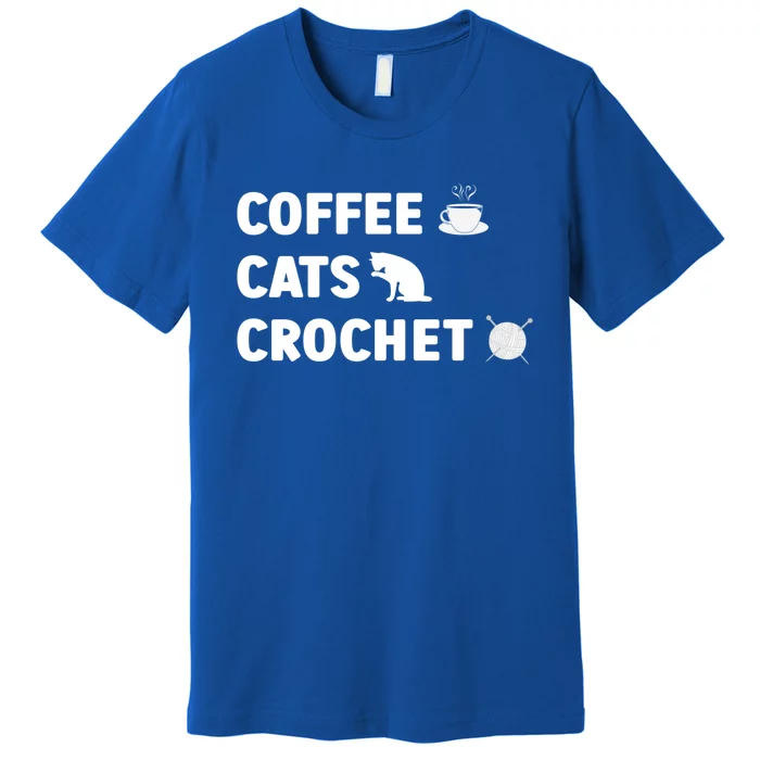 Coffee Cats Crochet Knitting Funny Crocheting For Cat Lovers Gift Premium T-Shirt