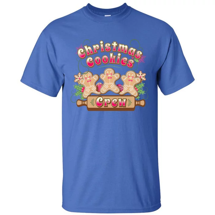 Christmas Cookies Crew Baking Season Meaningful Gift Tall T-Shirt