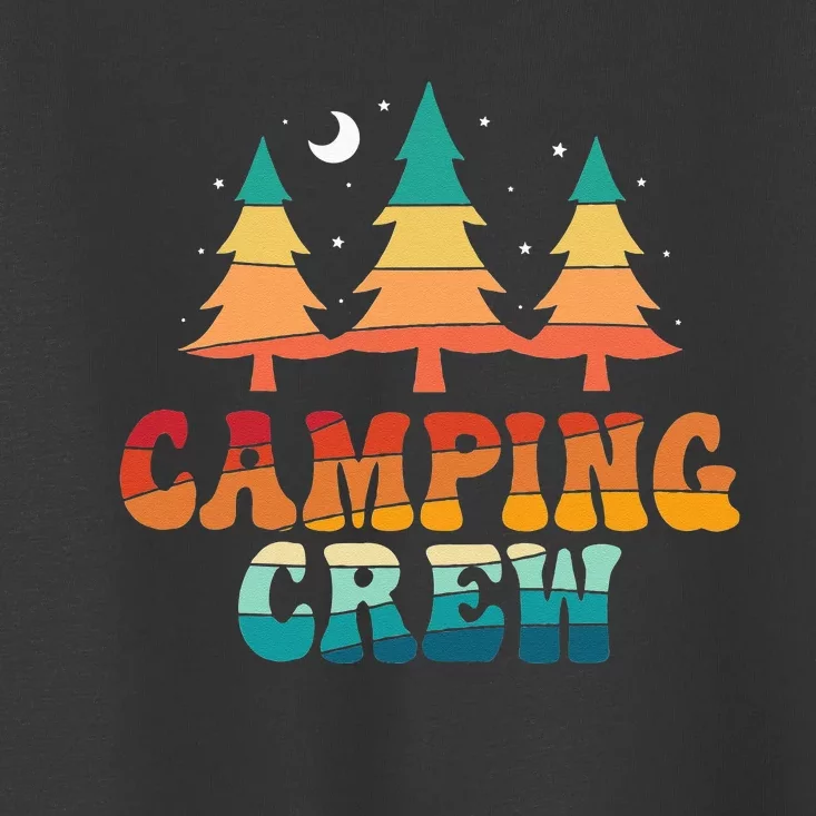 Camping Crew Camp Family Camping Trip Camper Matching Group Toddler T-Shirt