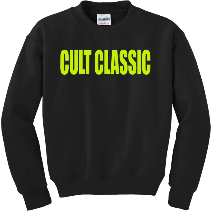 Cult Classic Kids Sweatshirt