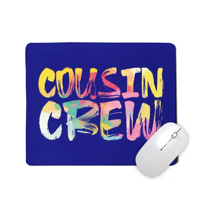 Cousin Crew Cool Gift Mousepad