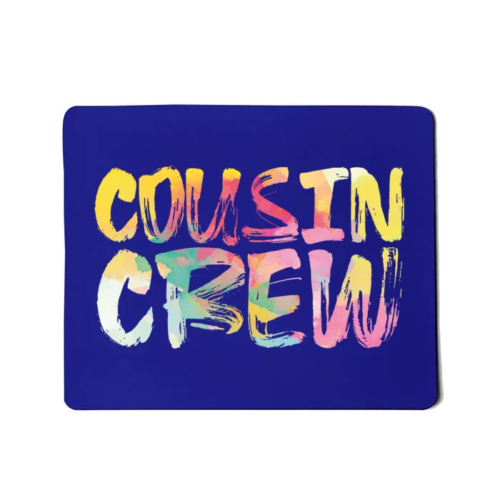 Cousin Crew Cool Gift Mousepad