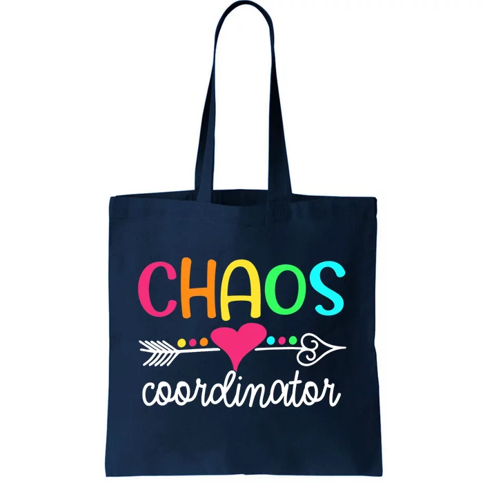 Chaos Coordinator Tote Bag