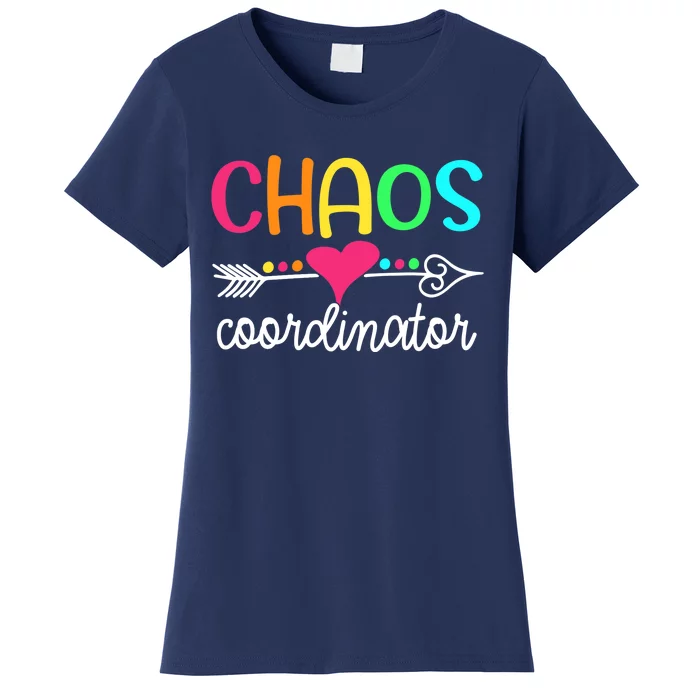 Chaos Coordinator Women's T-Shirt