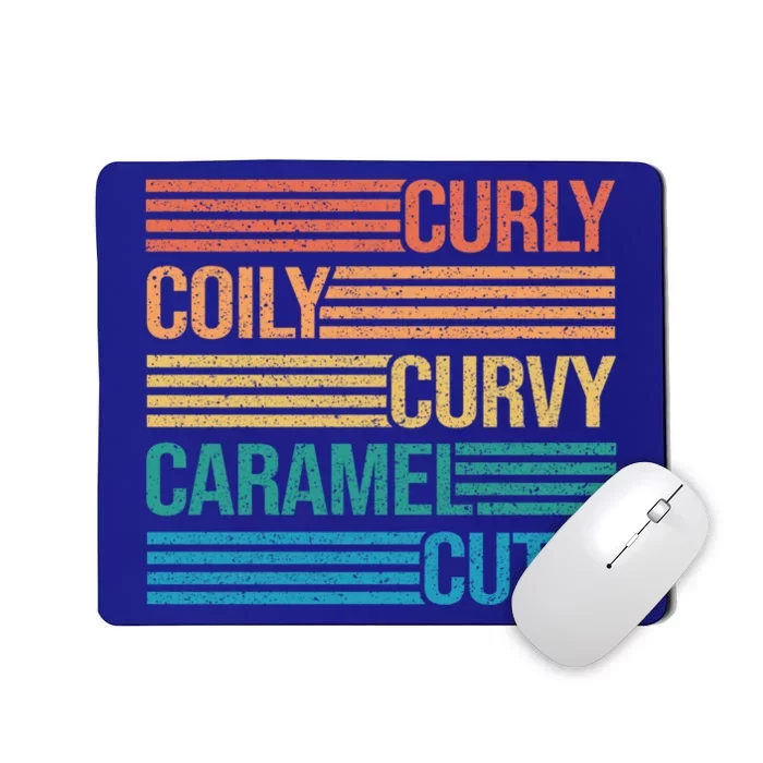 Curly Coily Curvy Caramel Black History Month Melanin Team Gift Mousepad