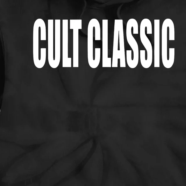 Cult Classic Tie Dye Hoodie