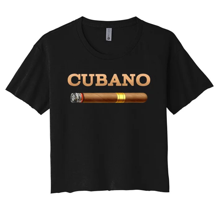 Cuban Cigar Cubano Smoker Cohiba Havana Tobacco Women's Crop Top Tee