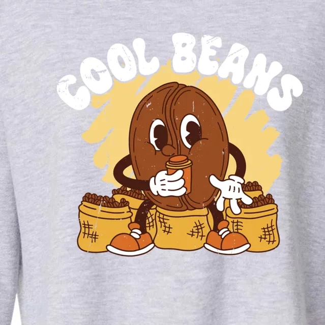 Cool Cartoon Coffee Beans Funny Quotes For Coffee Lovers Cute Gift Cropped Pullover Crew