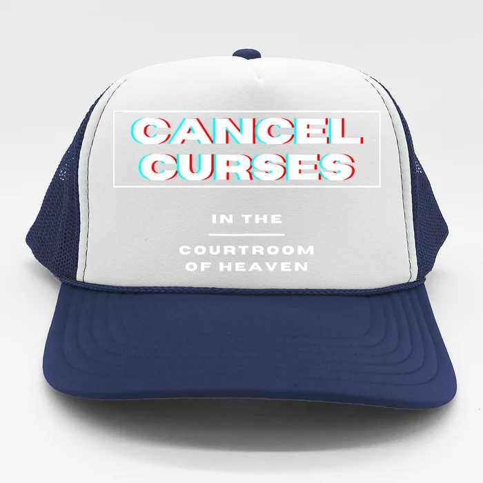 CANCEL CURSES Trucker Hat