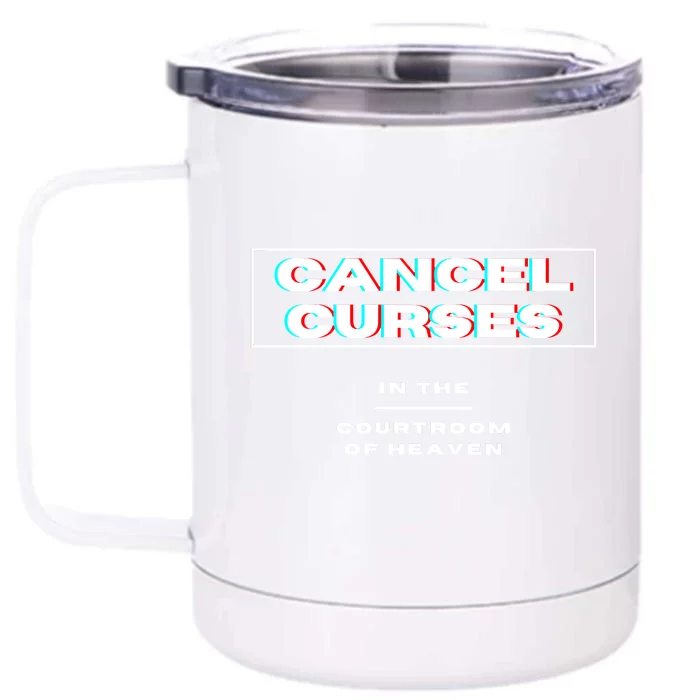 CANCEL CURSES Front & Back 12oz Stainless Steel Tumbler Cup