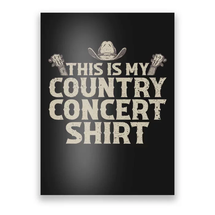 Cool Country Concert For Women Country Music Lover Poster