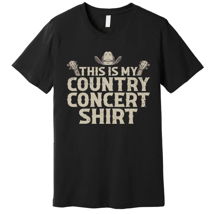 Cool Country Concert For Women Country Music Lover Premium T-Shirt