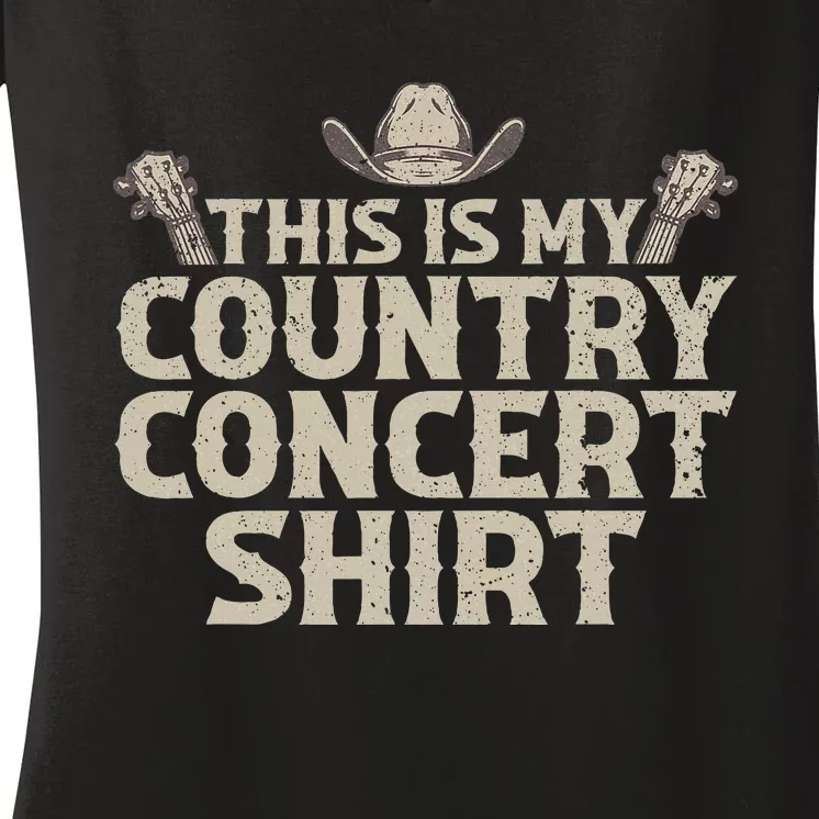 Cool Country Concert For Women Country Music Lover Women's V-Neck T-Shirt