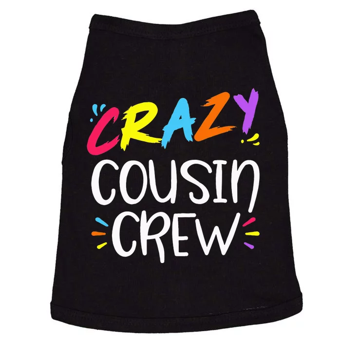 Crazy cousin crew Doggie Tank