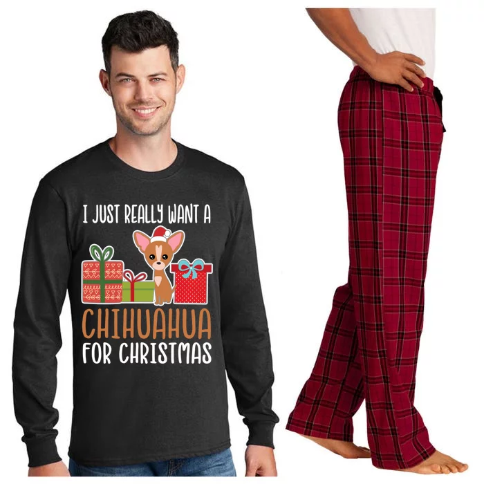 Cute Christmas Chihuahua Owner I Want A Chihuahua Gift Long Sleeve Pajama Set