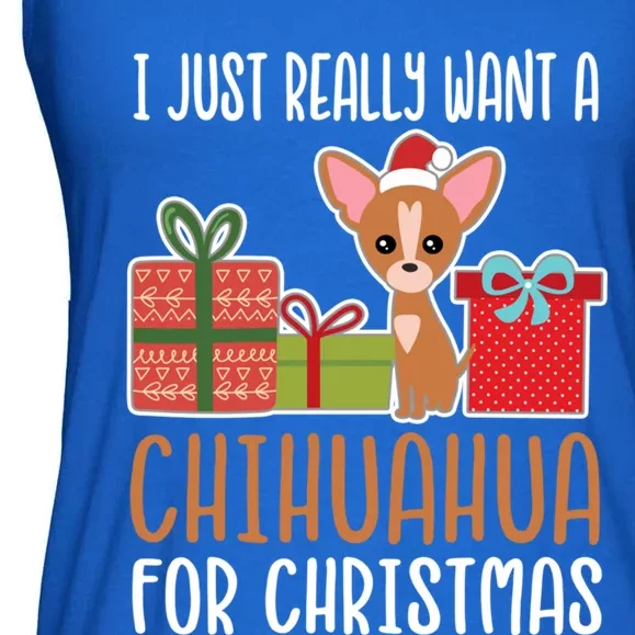 Cute Christmas Chihuahua Owner I Want A Chihuahua Gift Ladies Essential Flowy Tank