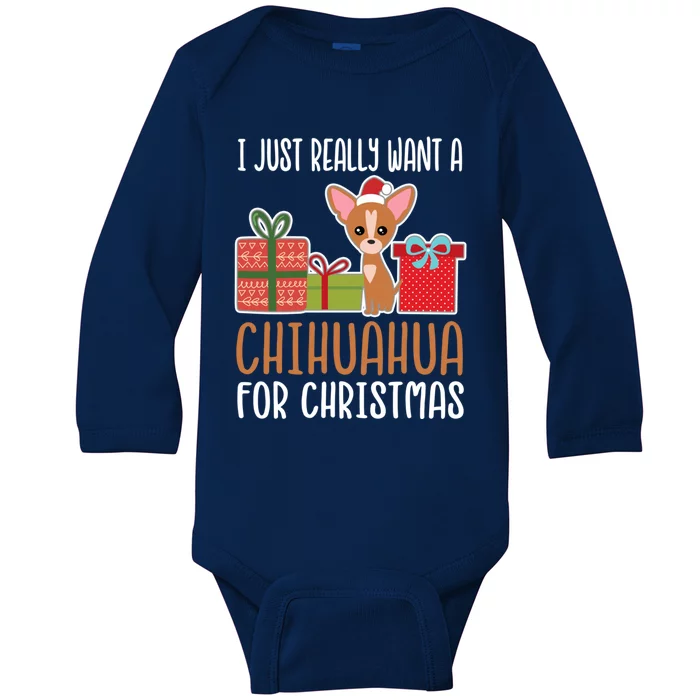 Cute Christmas Chihuahua Owner I Want A Chihuahua Gift Baby Long Sleeve Bodysuit