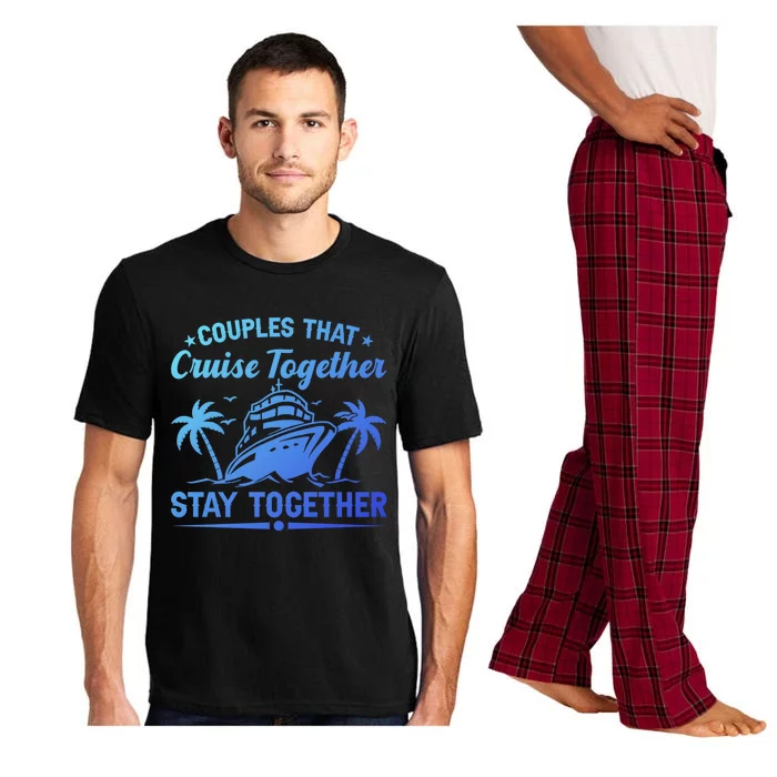 Couple Cruise Couples That Cruise Together Cruising Meaningful Gift Pajama Set