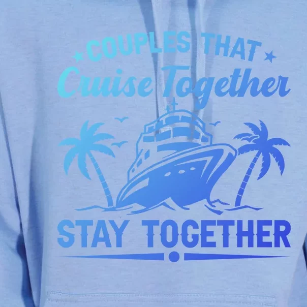 Couple Cruise Couples That Cruise Together Cruising Meaningful Gift Unisex Surf Hoodie