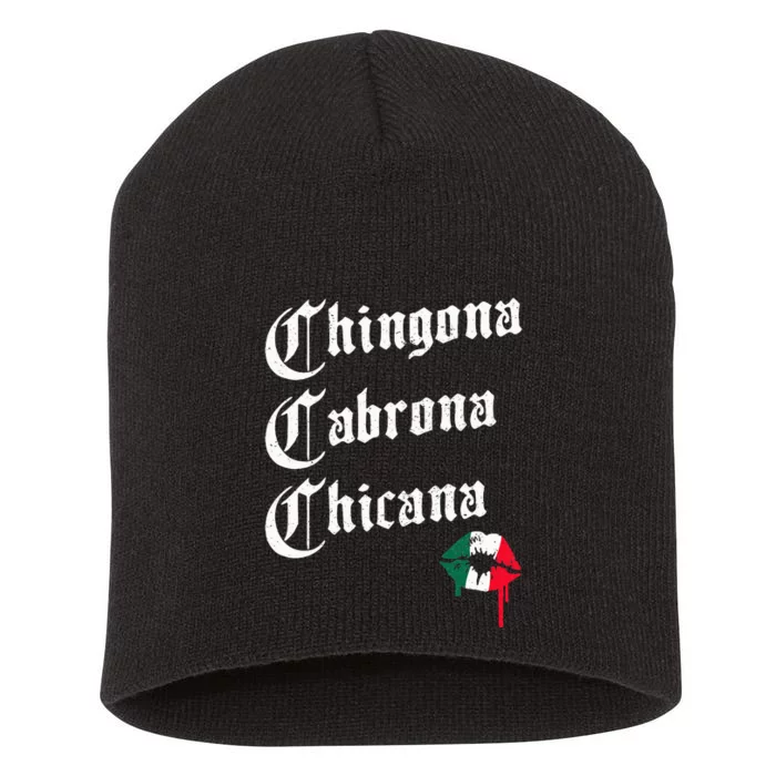 Chingona Cabrona Chicana K.iss Funny Mexican Short Acrylic Beanie