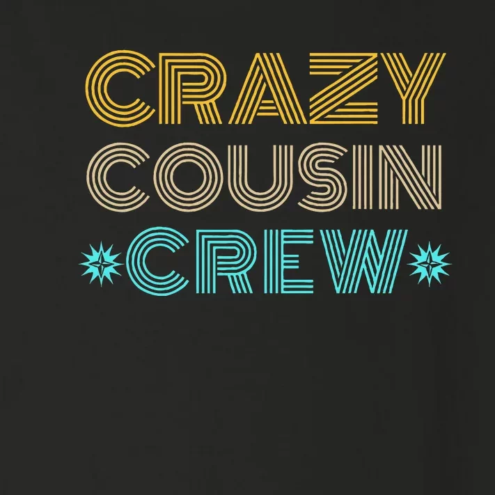 Crazy Cousin Crew Toddler Long Sleeve Shirt