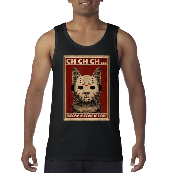 Ch Ch Ch Meow Meow Scary Halloween Cat Horror Slasher Movie Tank Top