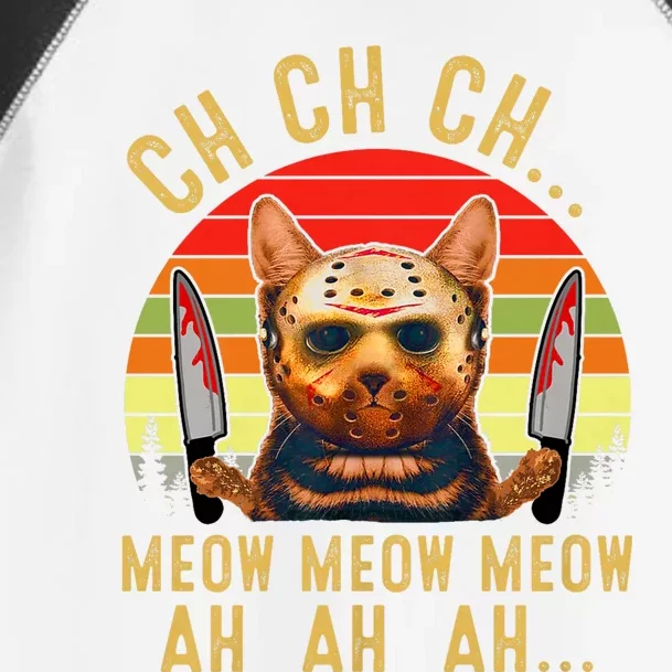 Ch Ch Ch Meow Meow Ah Ah Ah Funny Scary Friday Cat Costume Toddler Fine Jersey T-Shirt