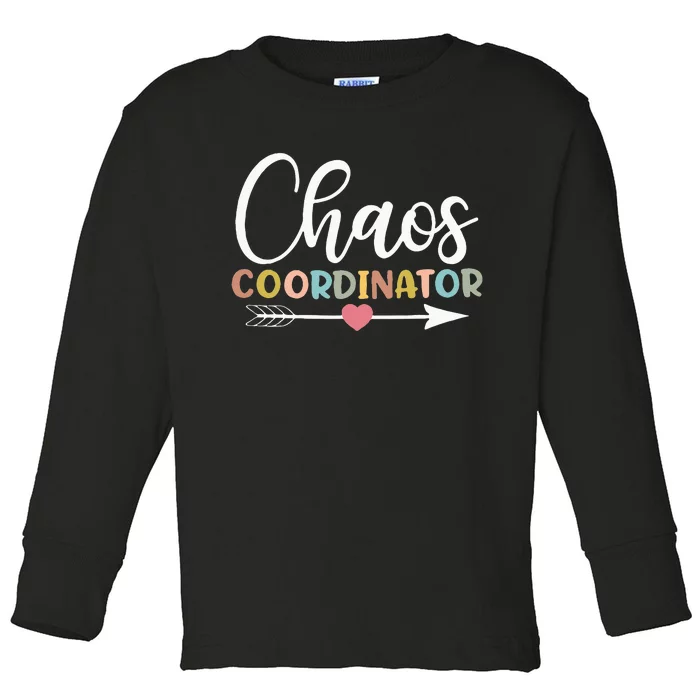 Chaos Coordinator Toddler Long Sleeve Shirt