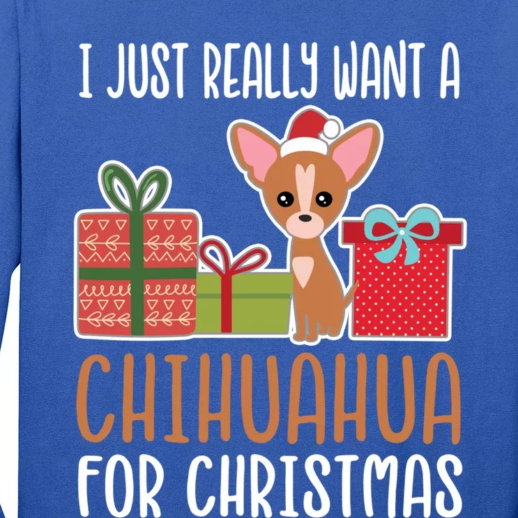 Cute Christmas Chihuahua Owner I Want A Chihuahua Gift Long Sleeve Shirt