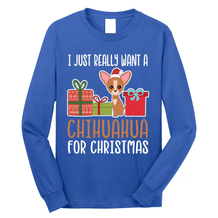 Cute Christmas Chihuahua Owner I Want A Chihuahua Gift Long Sleeve Shirt