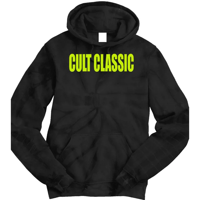 Cult Classic Tie Dye Hoodie