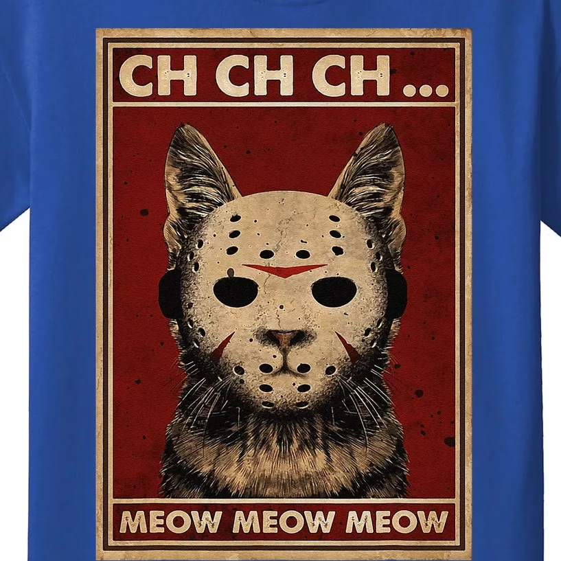 Ch Ch Ch Meow Meow Scary Halloween Cat Horror Slasher Movie Kids T-Shirt