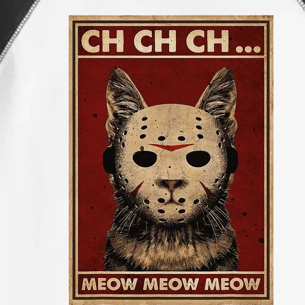 Ch Ch Ch Meow Meow Scary Halloween Cat Horror Slasher Movie Toddler Fine Jersey T-Shirt