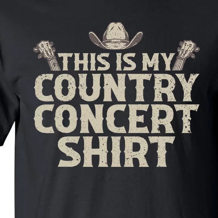 Cool Country Concert For Men Women Country Music Lover Tall T-Shirt