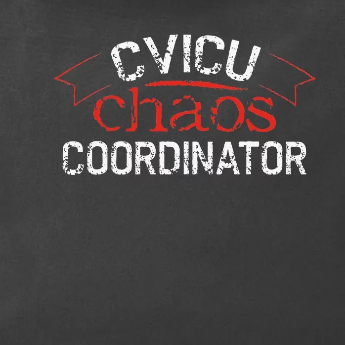 CVICU Chaos Coordinator Zip Tote Bag