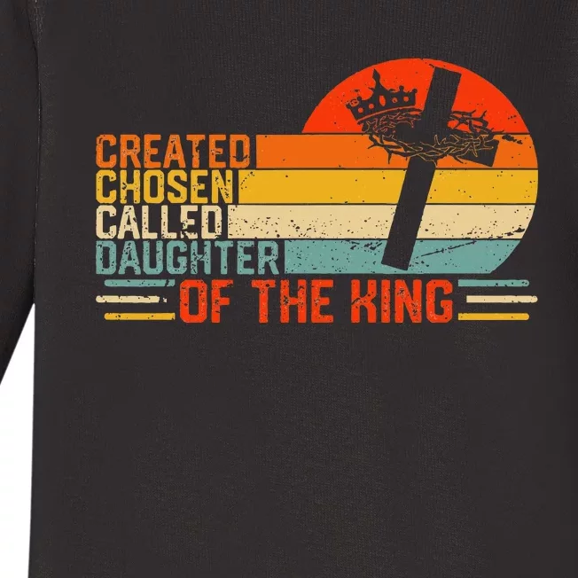 Created Chosen Called Daughter Of King Biblical Baby Long Sleeve Bodysuit