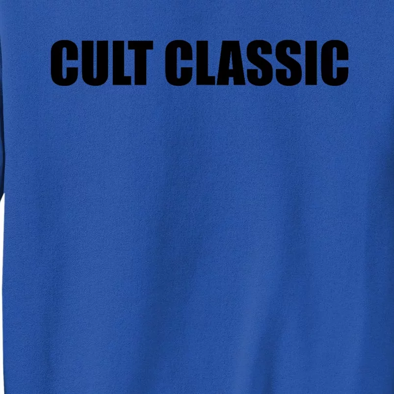 Cult Classic Tall Sweatshirt