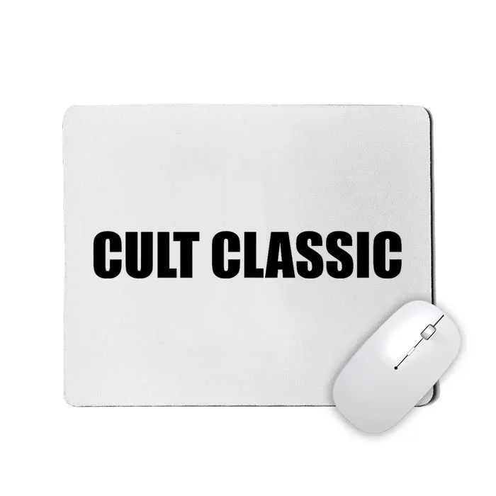 Cult Classic Mousepad