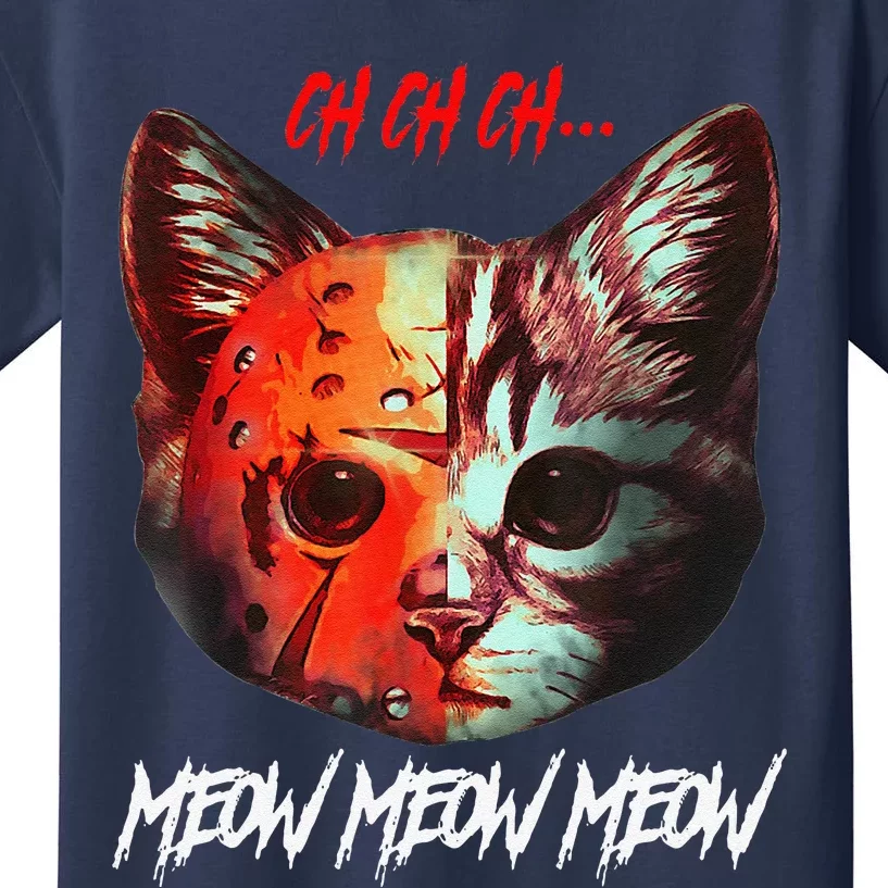 Ch Ch Ch Meow Meow Meow Scary Halloween Cat Funny Kids T-Shirt