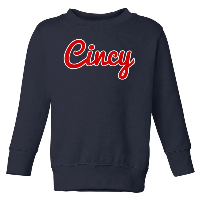 Cincy Cincinnati Toddler Sweatshirt