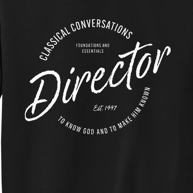 CC Classical Conversations Director Homeschool Sweatshirt