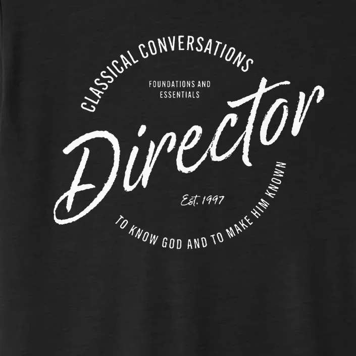 CC Classical Conversations Director Homeschool ChromaSoft Performance T-Shirt